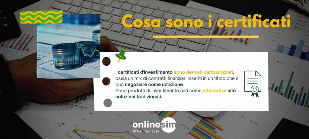 cosa sono certificati investimento